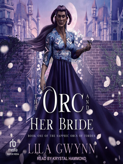 Title details for The Orc and Her Bride by Lila Gwynn - Wait list